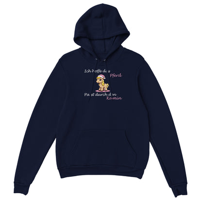 Dunkel blauer Kapuzen-Pullover auf dem ein Pferd abgebildet ist und der Text "Ich hoffe das Pferd passt durch den Kamin", der Hintergrund ist weiß